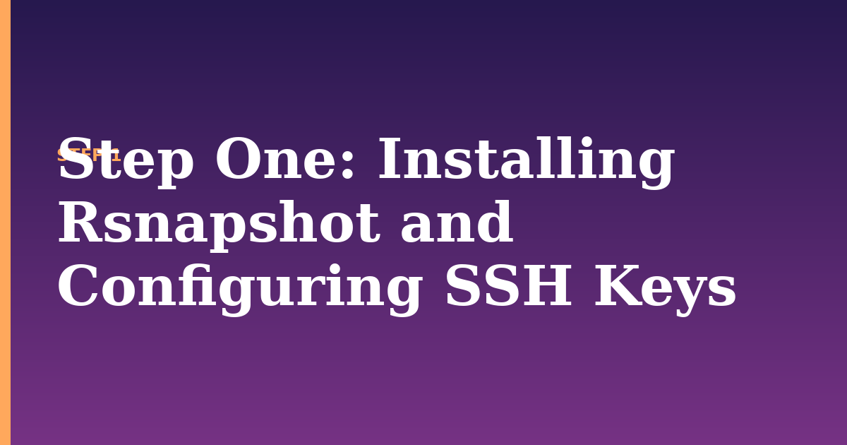 rsnapshot illustration for: Step One: Installing Rsnapshot and Configuring SSH Keys