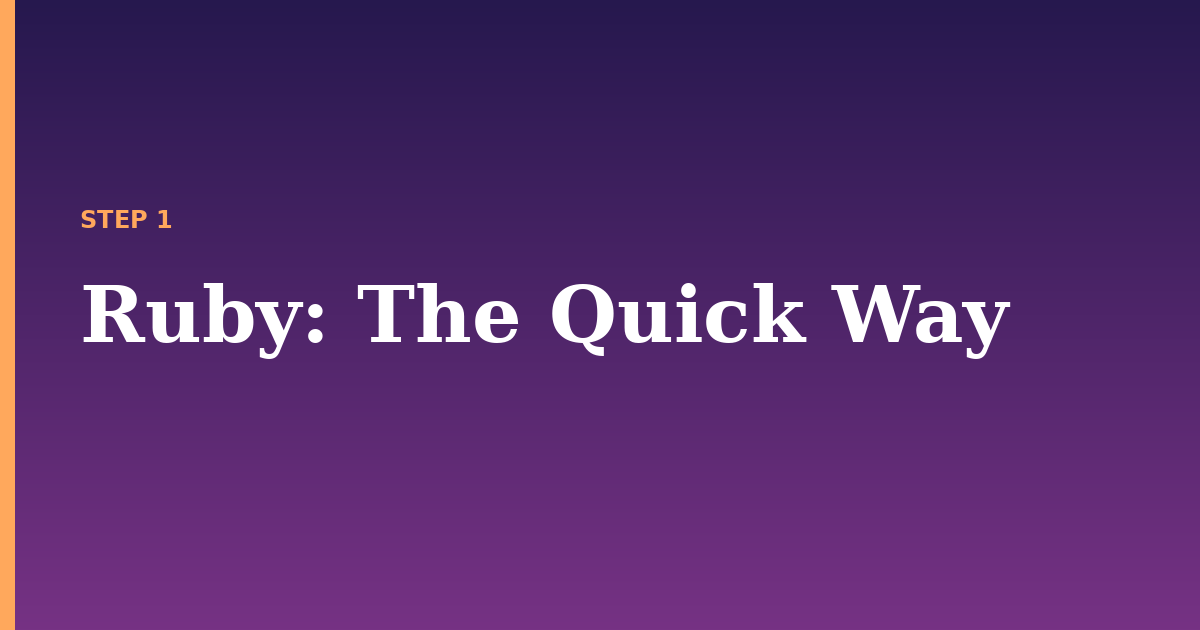 ruby illustration for: The Quick Way