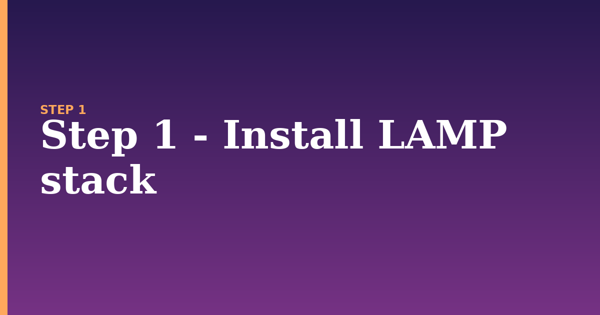 install illustration for: Step 1 - Install LAMP stack