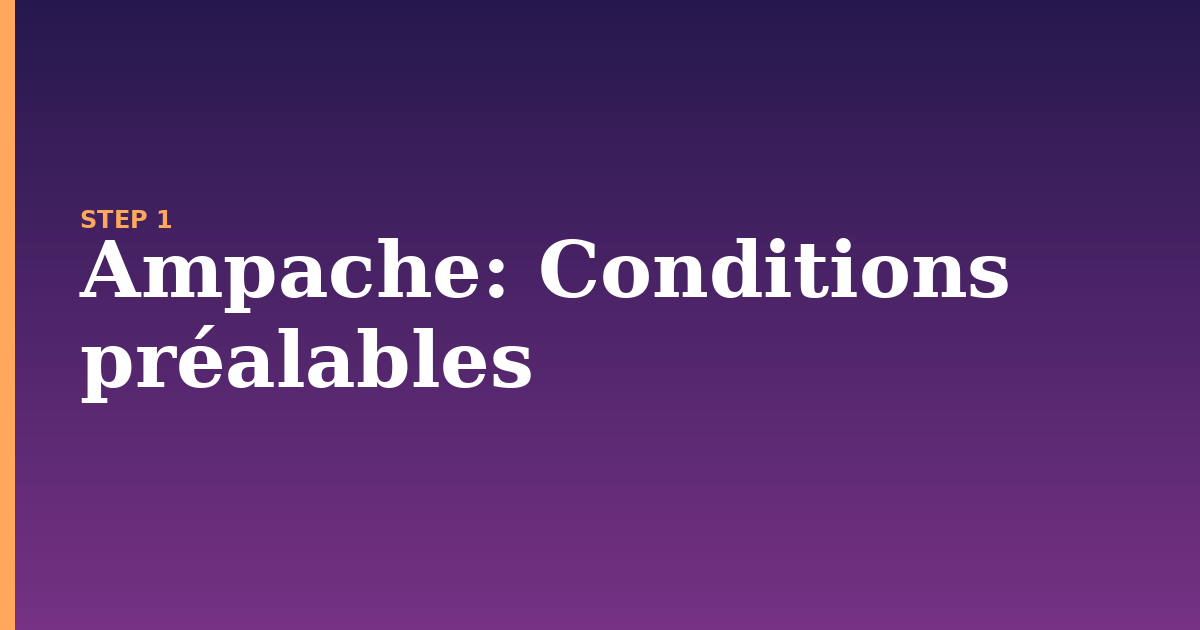 ampache illustration for: Conditions préalables