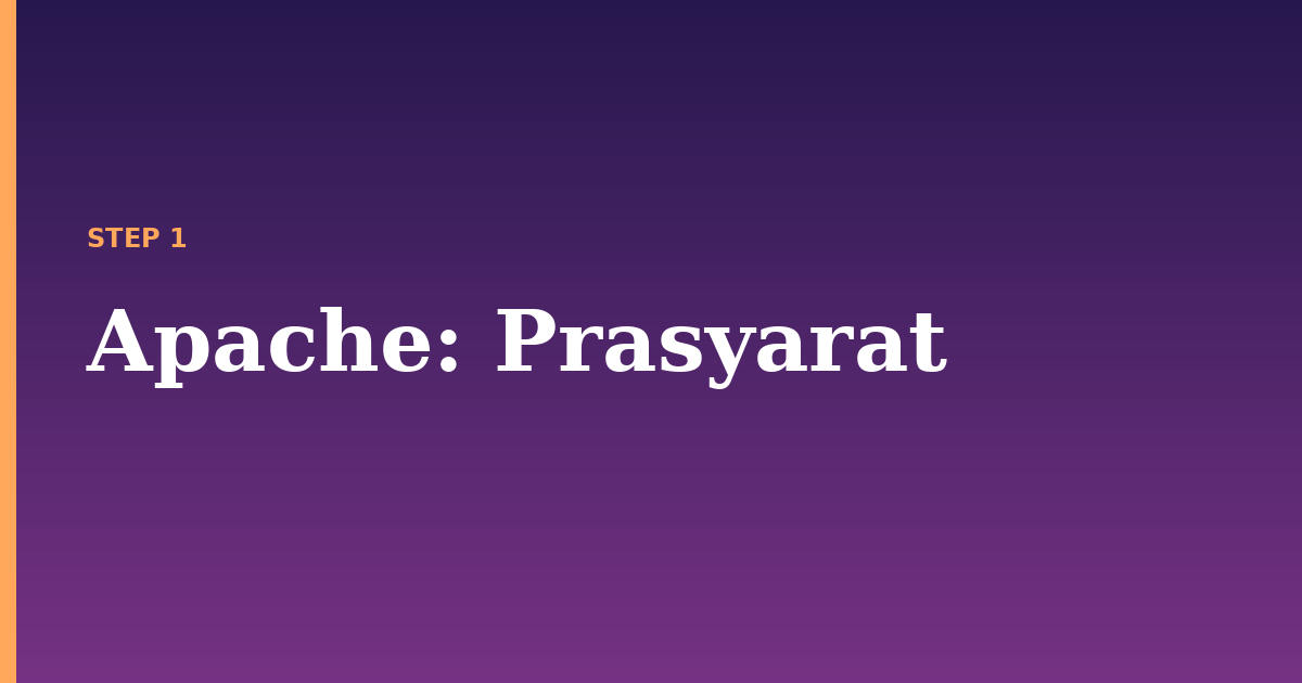 apache illustration for: Prasyarat
