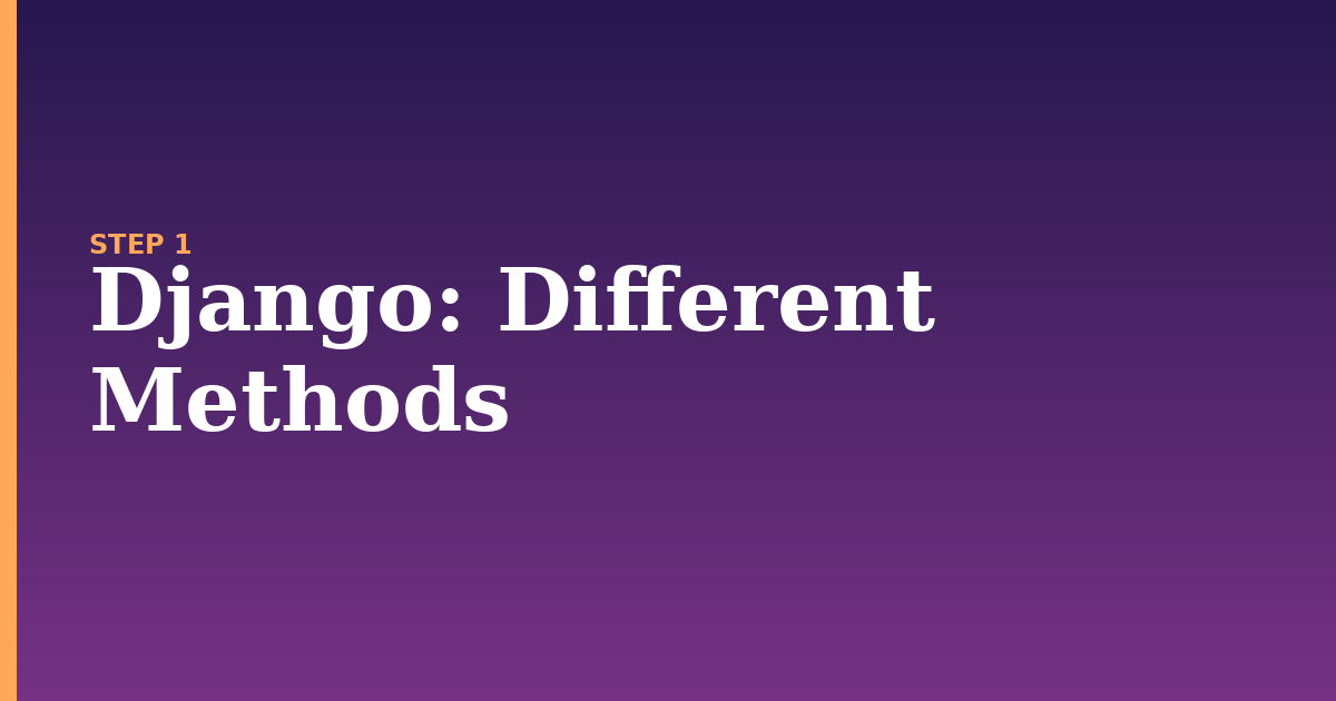 django illustration for: Different Methods