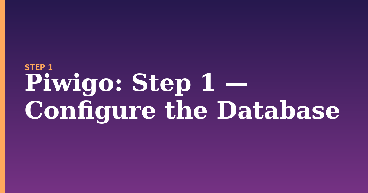 piwigo illustration for: Step 1 — Configure the Database