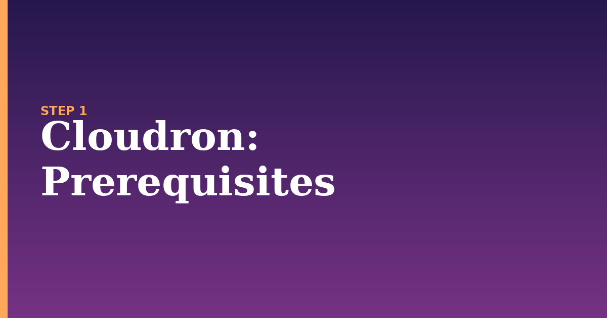 cloudron illustration for: Prerequisites