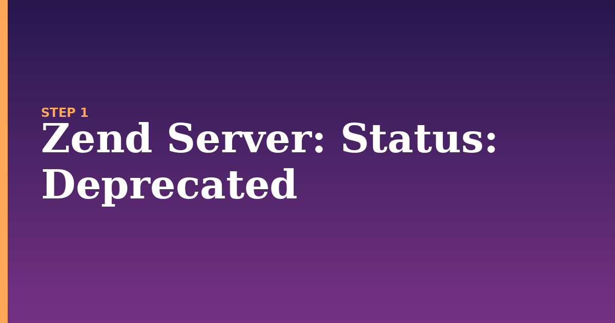 zend server illustration for: Status: Deprecated