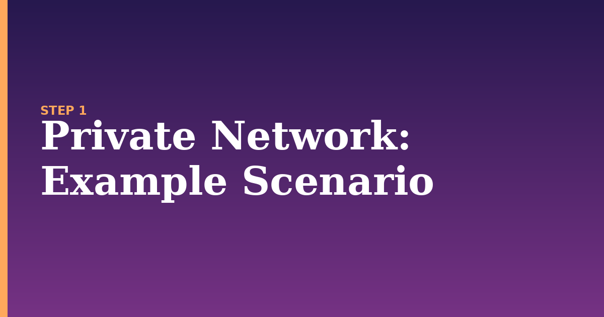 private network illustration for: Example Scenario