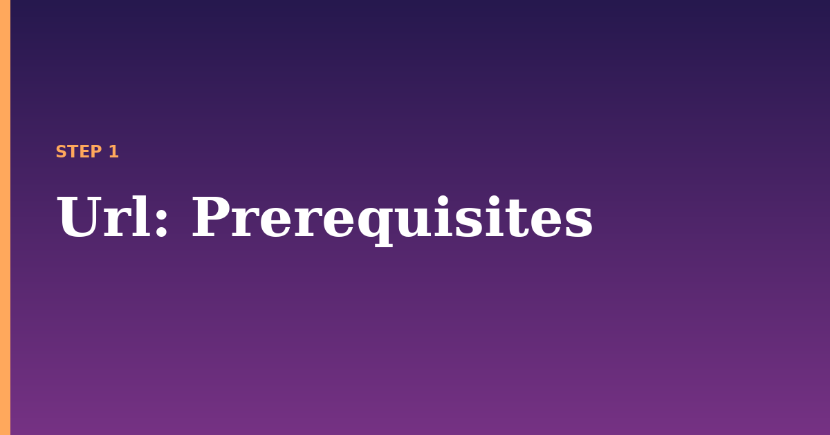 url illustration for: Prerequisites