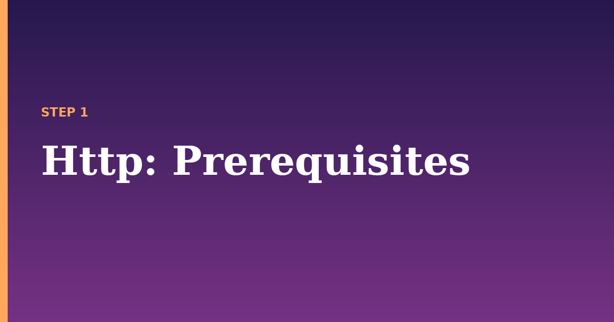 http illustration for: Prerequisites