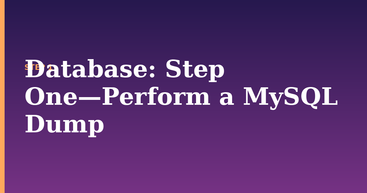database illustration for: Step One—Perform a MySQL Dump
