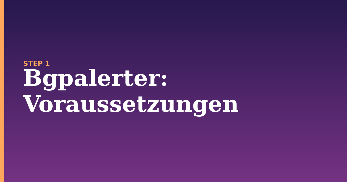 bgpalerter illustration for: Voraussetzungen
