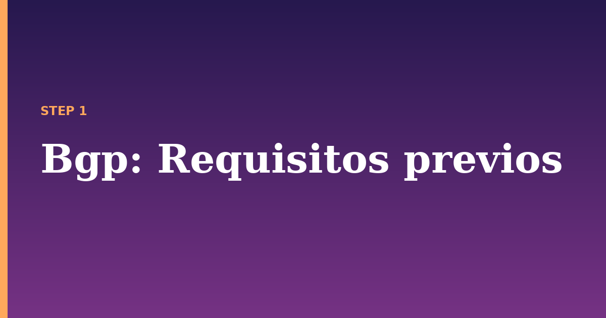 bgp illustration for: Requisitos previos