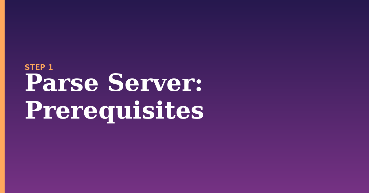 parse server illustration for: Prerequisites