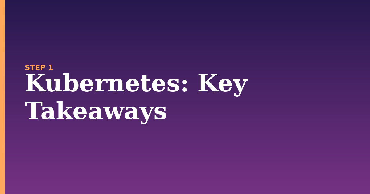 kubernetes illustration for: Key Takeaways
