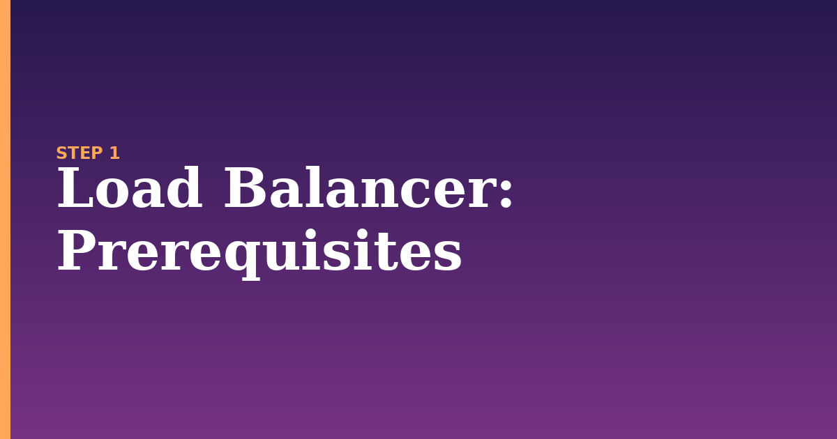 load balancer illustration for: Prerequisites