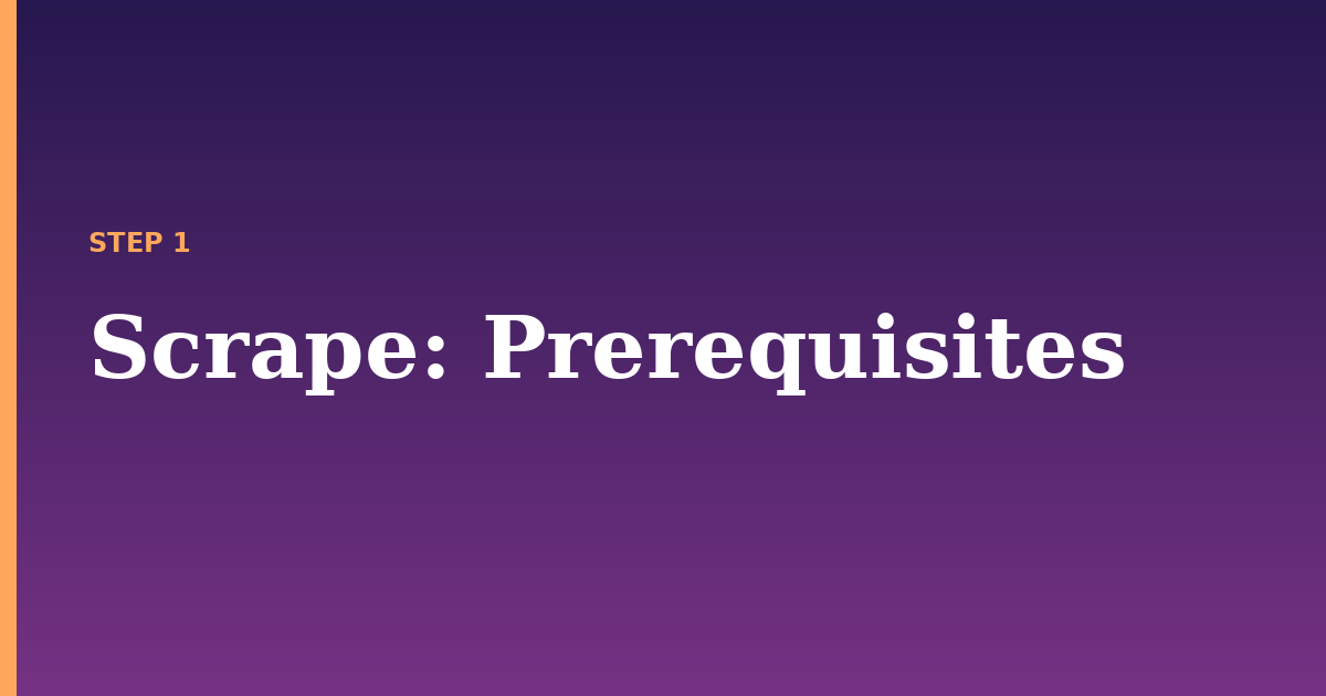scrape illustration for: Prerequisites