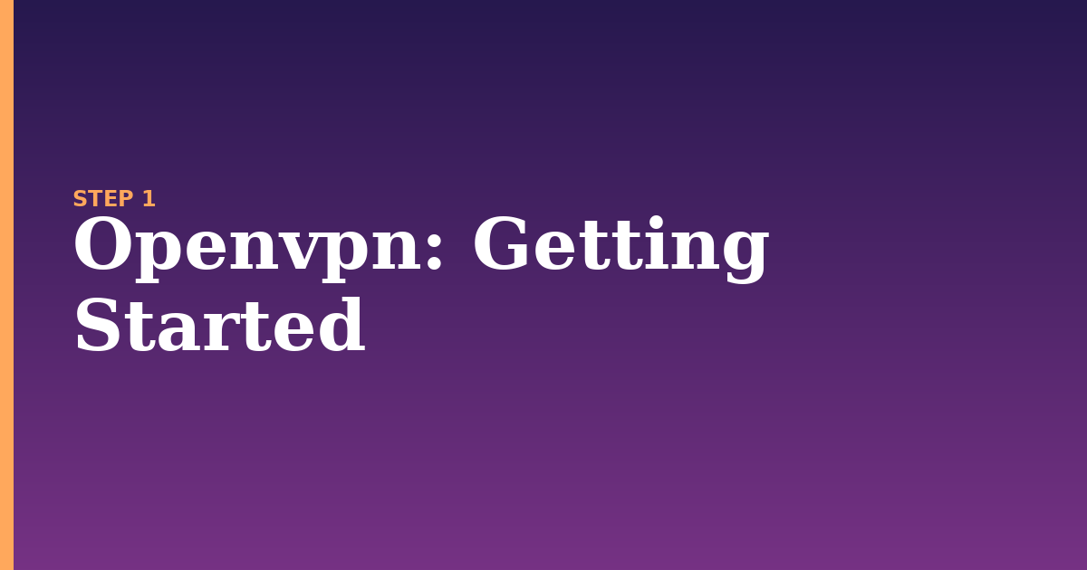 openvpn illustration for: Getting Started