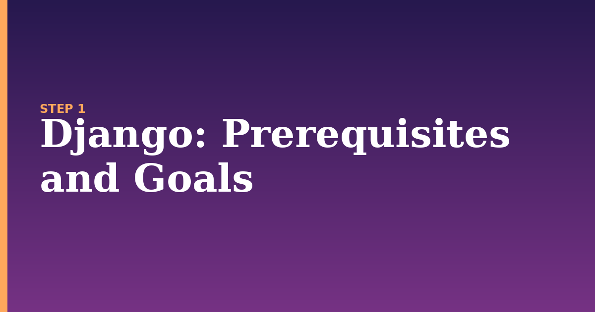 django illustration for: Prerequisites and Goals