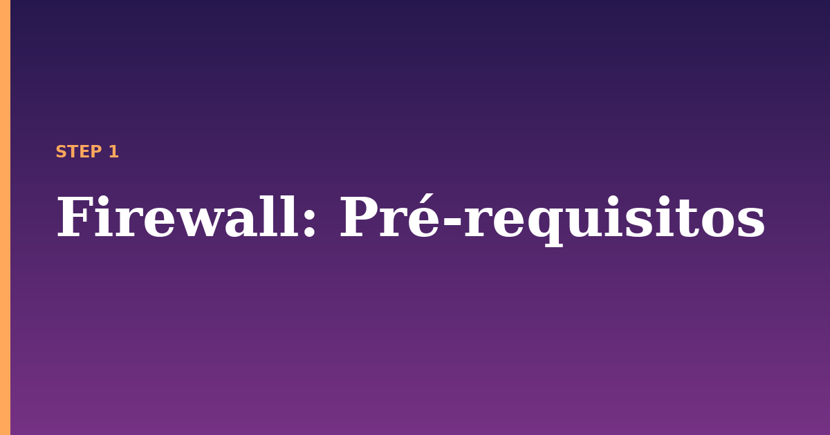 firewall illustration for: Pré-requisitos