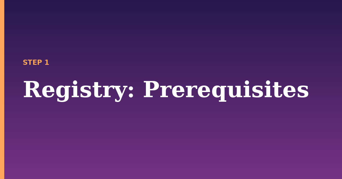 registry illustration for: Prerequisites