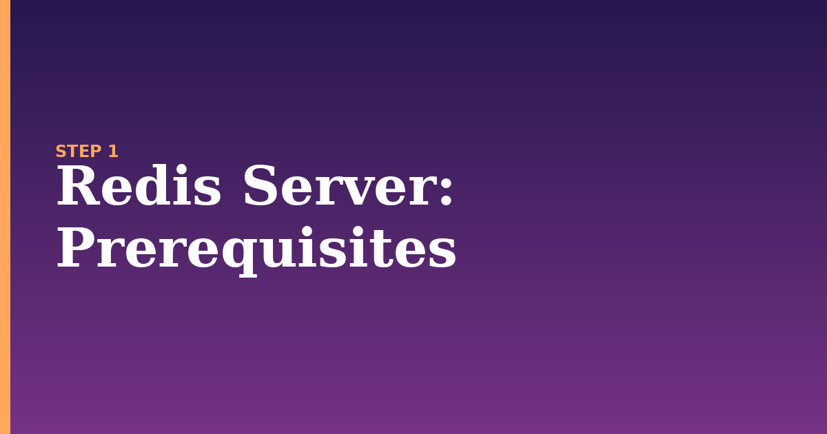 redis server illustration for: Prerequisites