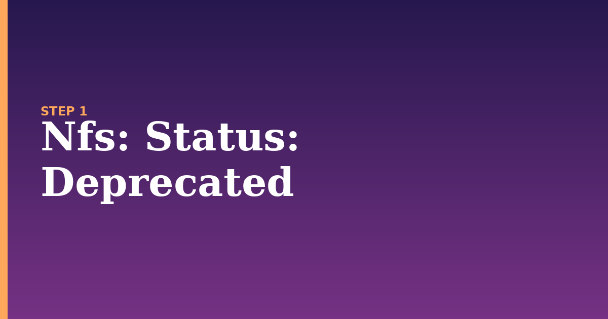 nfs illustration for: Status: Deprecated