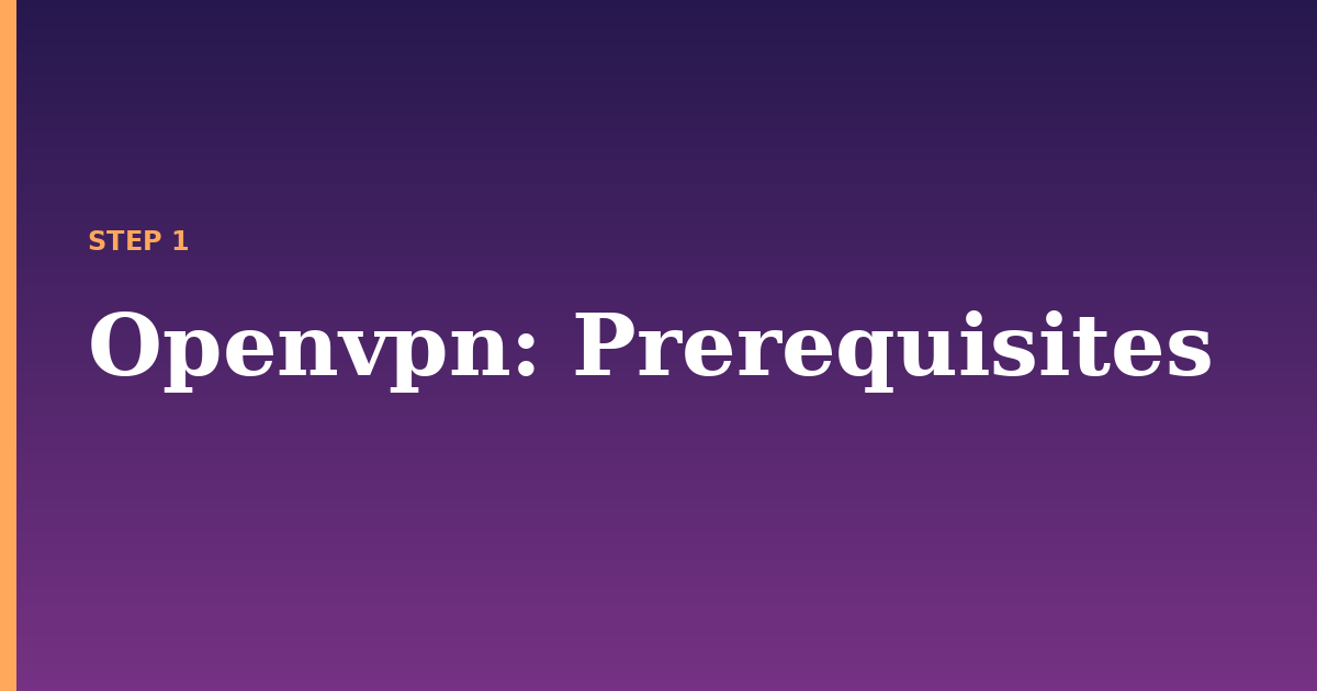 openvpn illustration for: Prerequisites