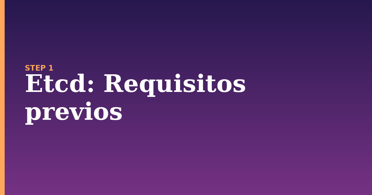 etcd illustration for: Requisitos previos