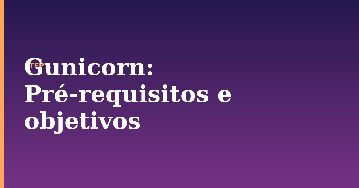 gunicorn illustration for: Pré-requisitos e objetivos