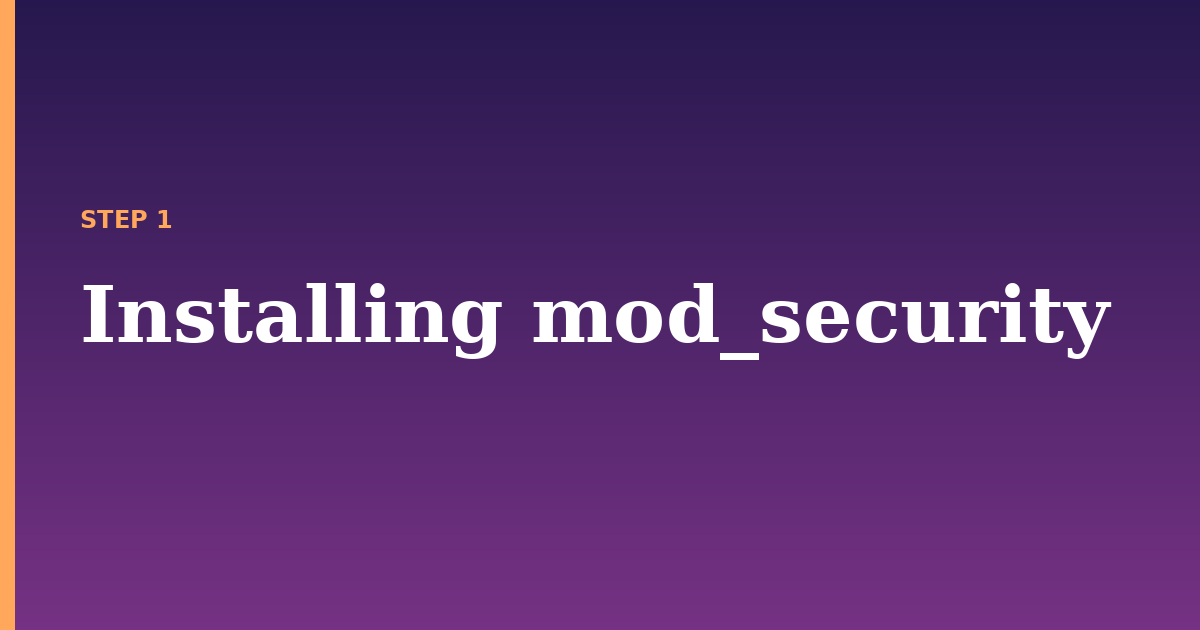 mod illustration for: Installing mod_security