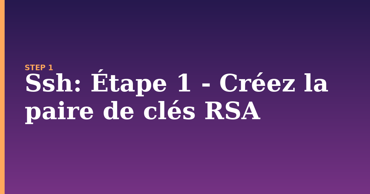 ssh illustration for: Étape 1 - Créez la paire de clés RSA