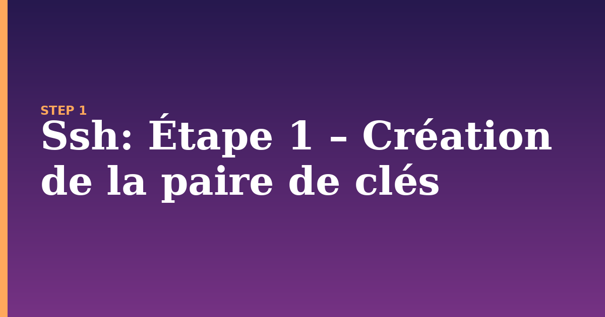 ssh illustration for: Étape 1 – Création de la paire de clés