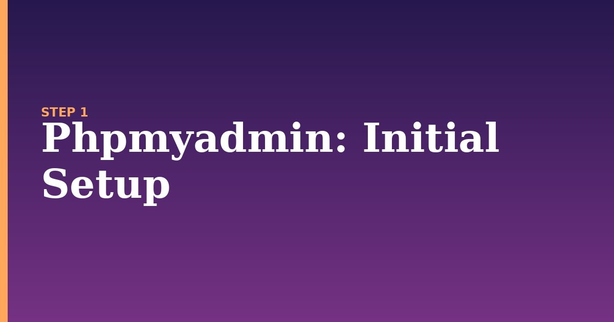 phpmyadmin illustration for: Initial Setup