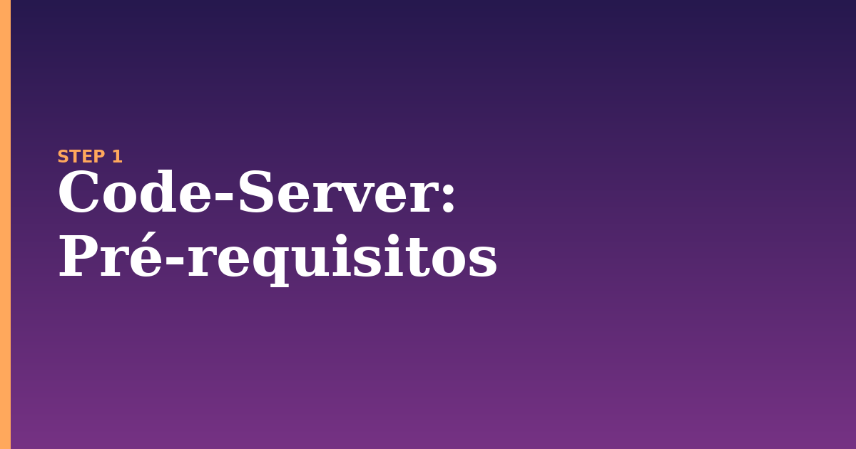 code-server illustration for: Pré-requisitos