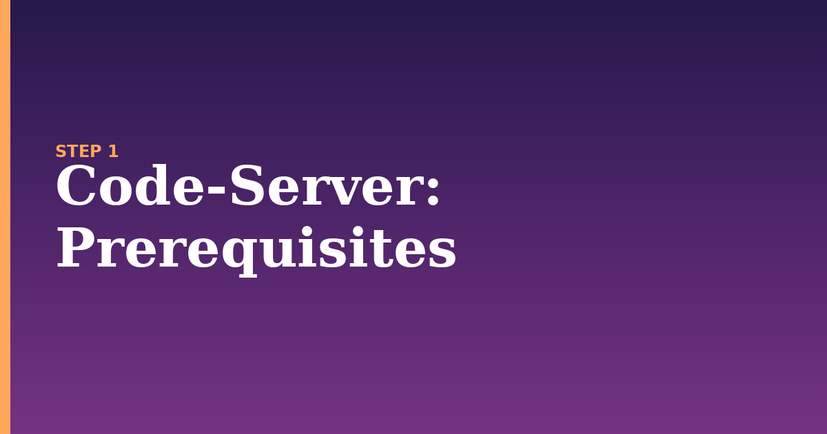 code-server illustration for: Prerequisites