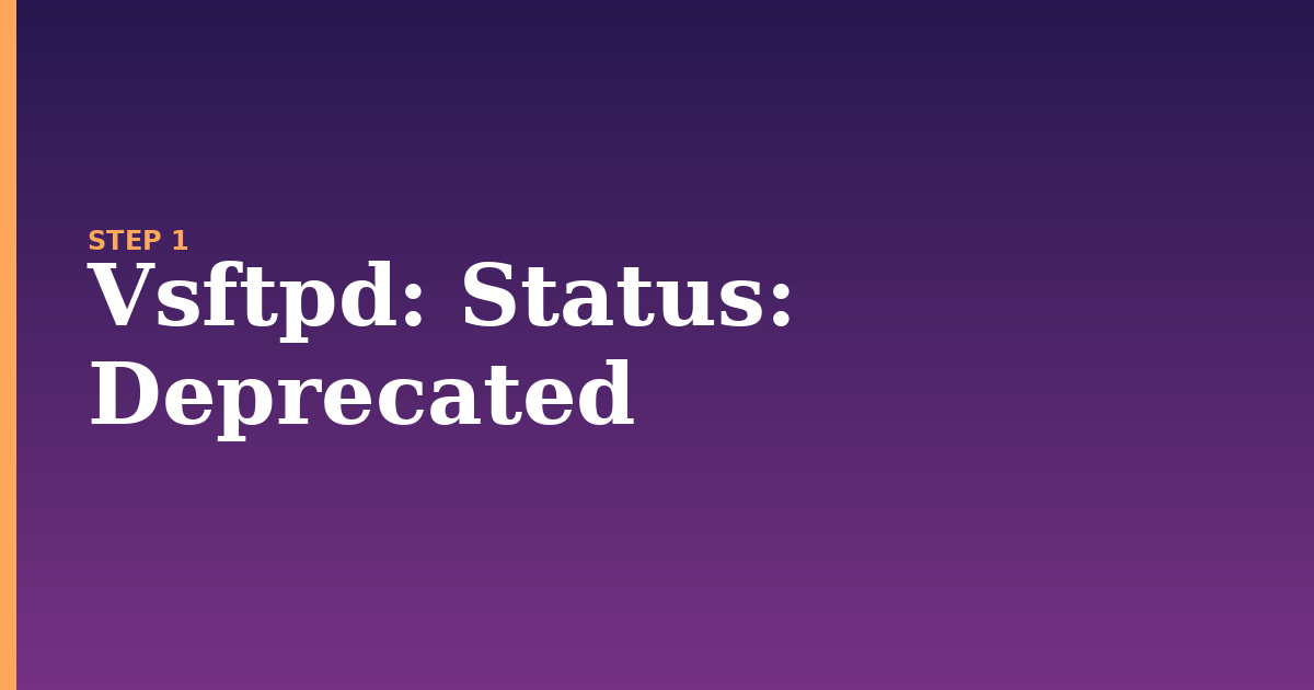 vsftpd illustration for: Status: Deprecated