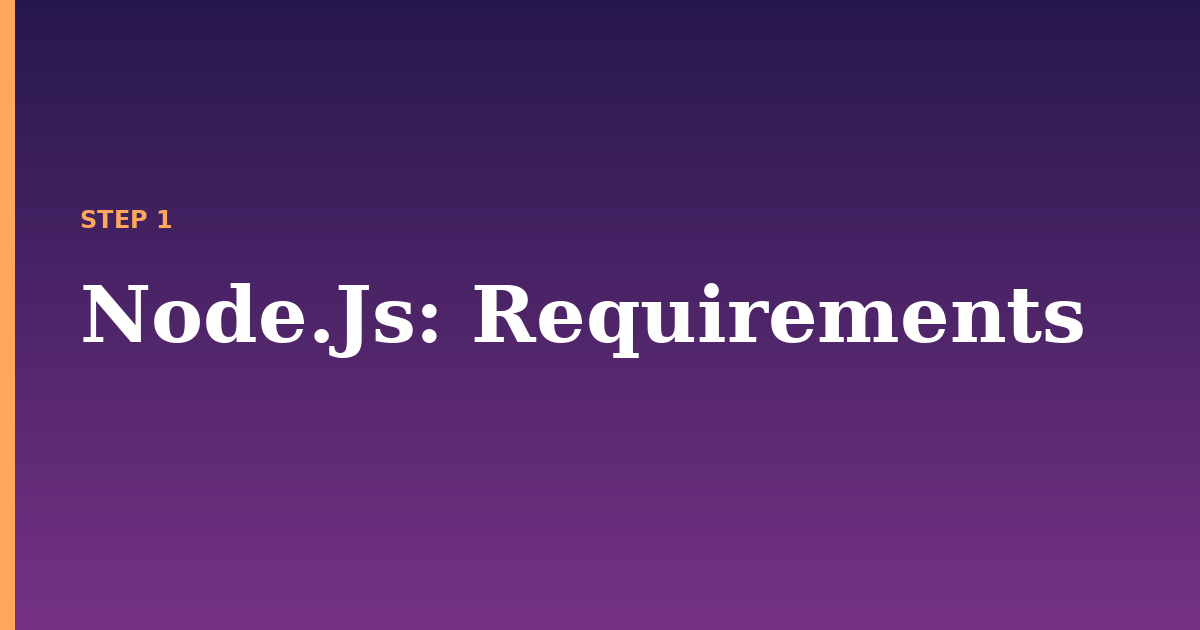 node.js illustration for: Requirements