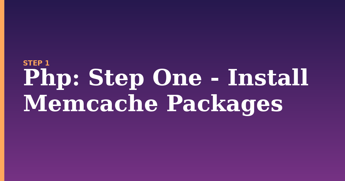 php illustration for: Step One - Install Memcache Packages