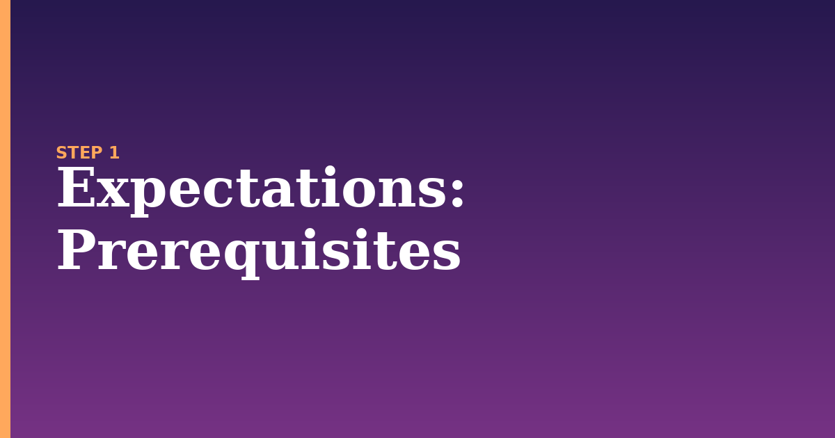 expectations illustration for: Prerequisites