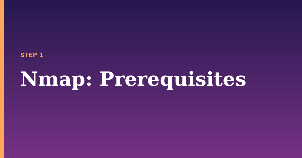 nmap illustration for: Prerequisites
