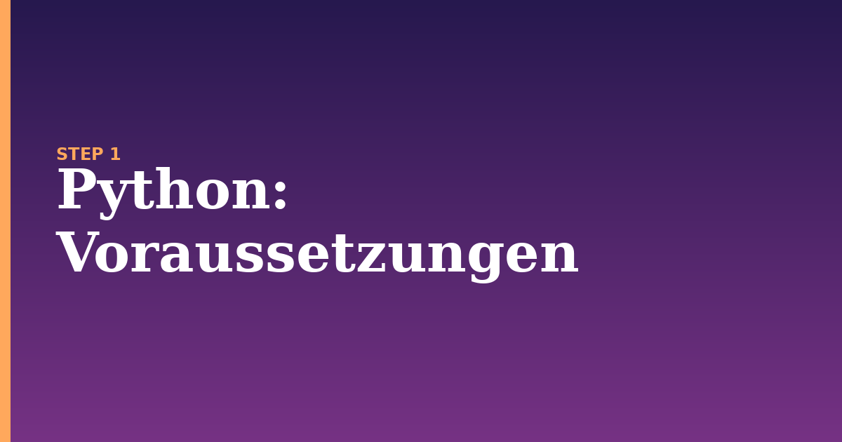python illustration for: Voraussetzungen