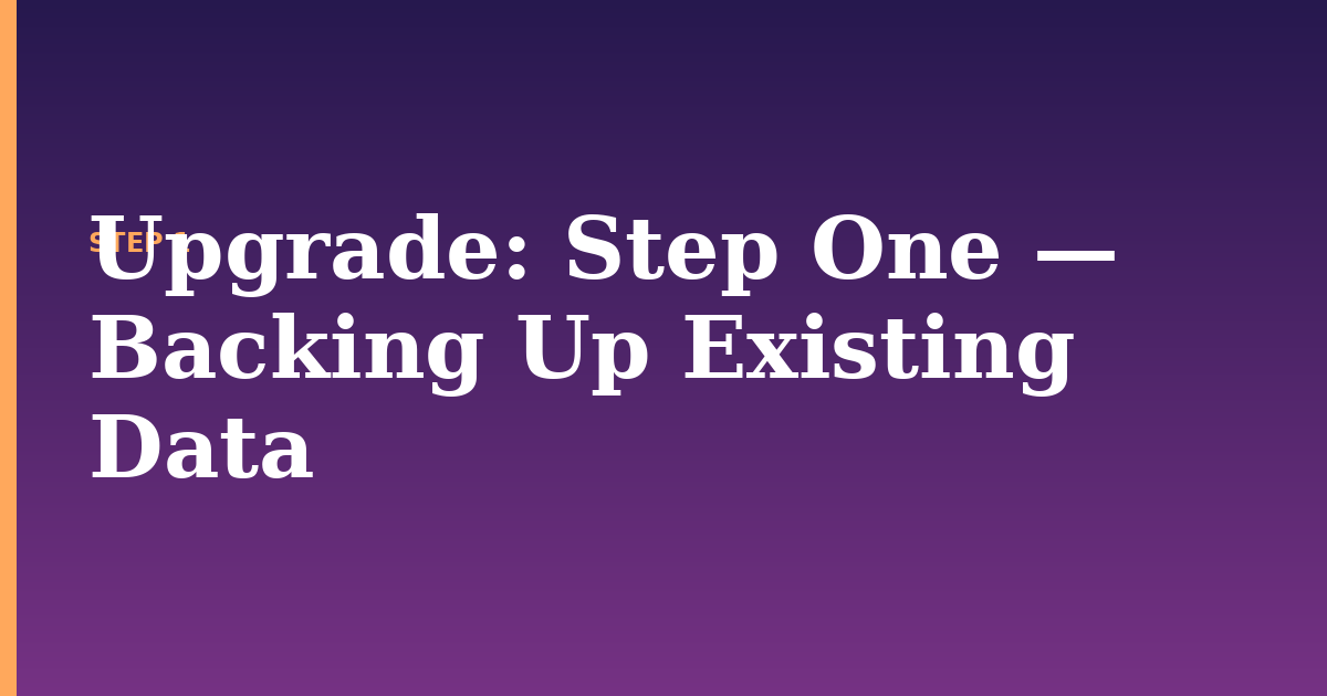 upgrade illustration for: Step One — Backing Up Existing Data