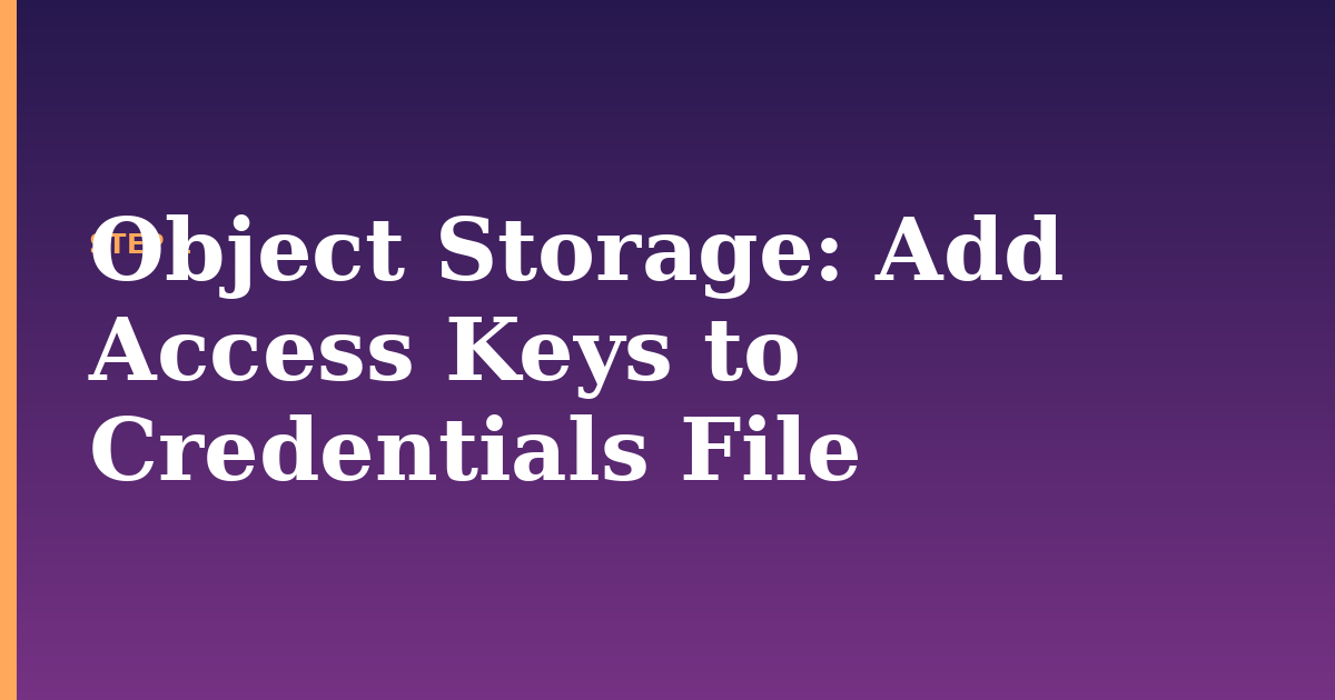 object storage illustration for: Add Access Keys to Credentials File