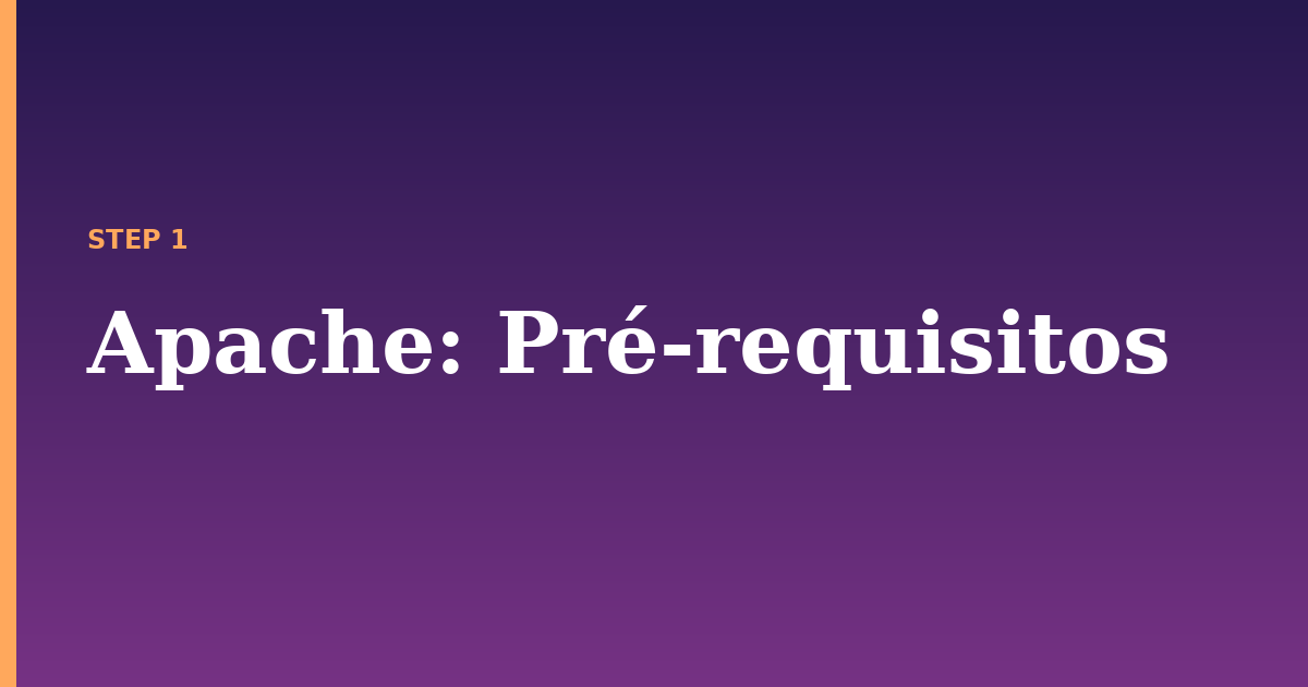 apache illustration for: Pré-requisitos