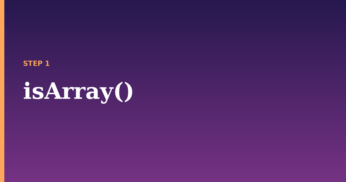 array illustration for: isArray()