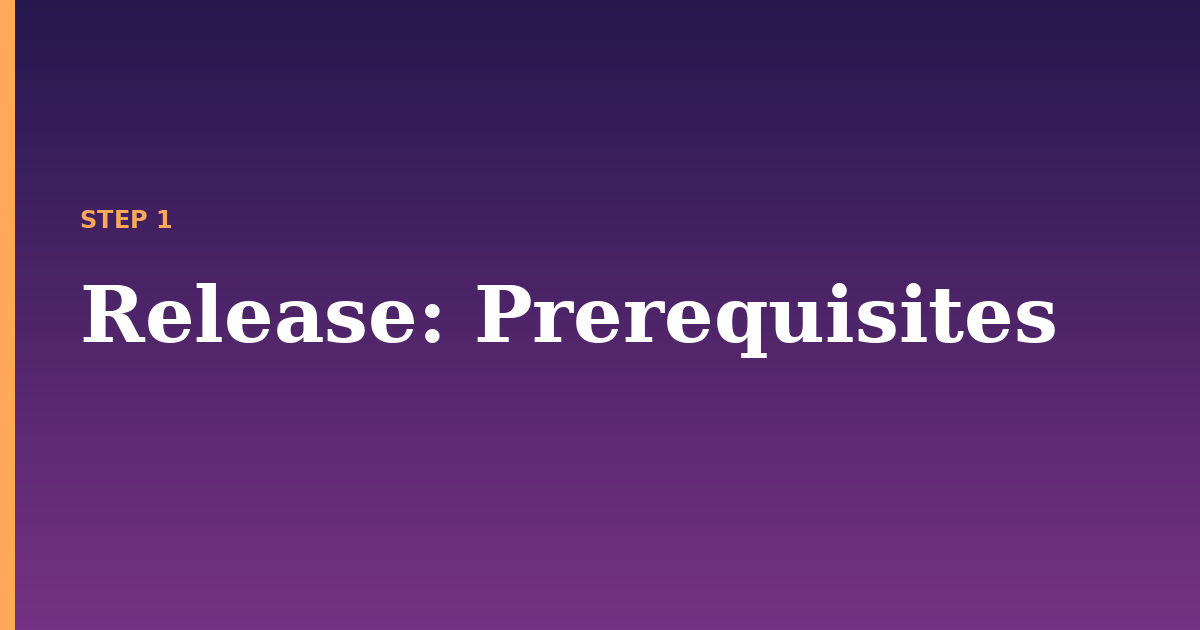 release illustration for: Prerequisites