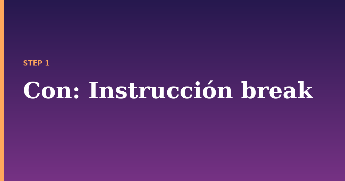 con illustration for: Instrucción break