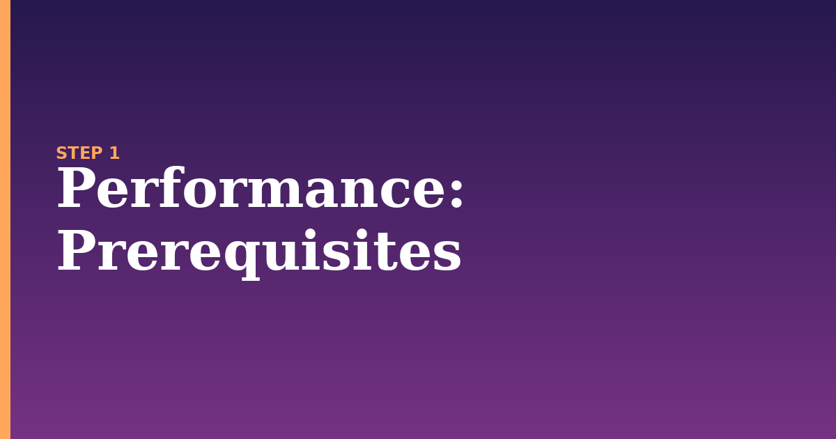 performance illustration for: Prerequisites