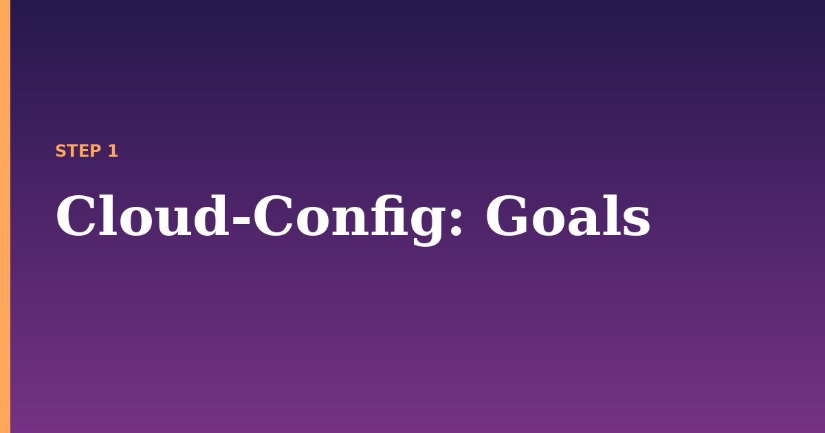 cloud-config illustration for: Goals