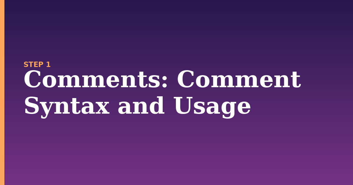 comments illustration for: Comment Syntax and Usage