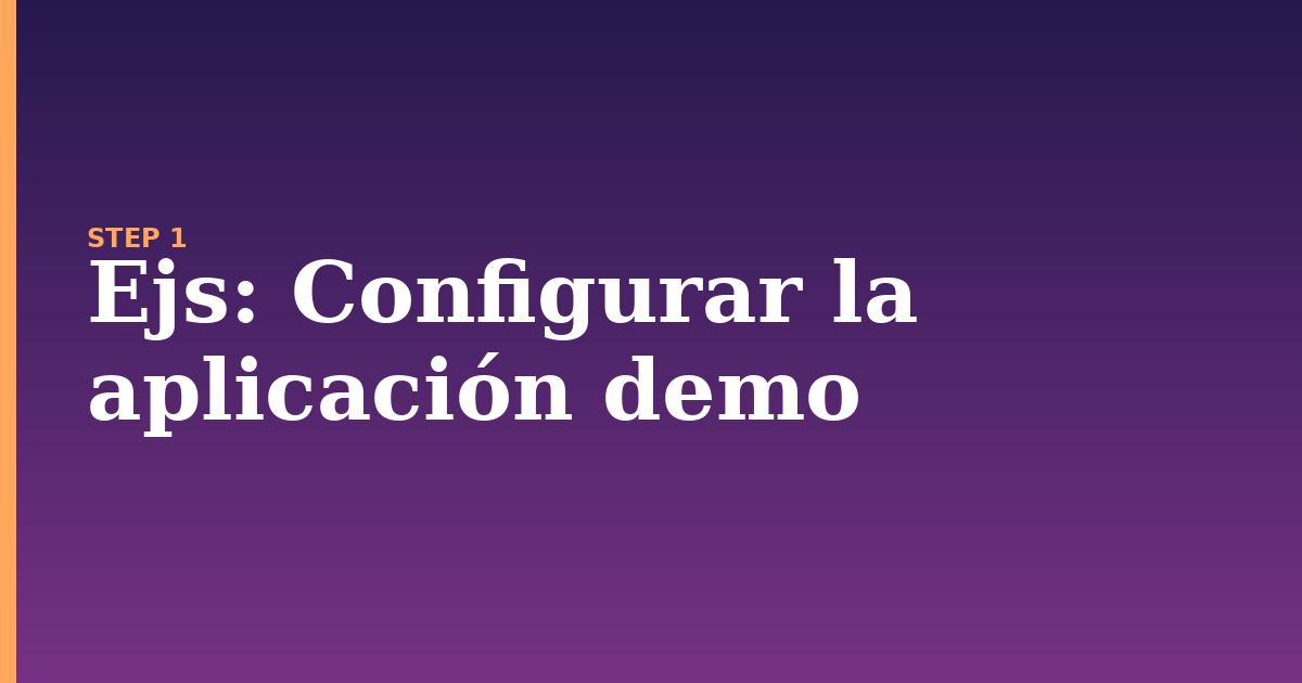 ejs illustration for: Configurar la aplicación demo
